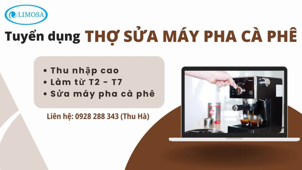 Tuyển dụng thợ sửa máy pha cà phê 