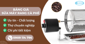 Bảng giá sửa máy rang cà phê suamayphacafelimosa