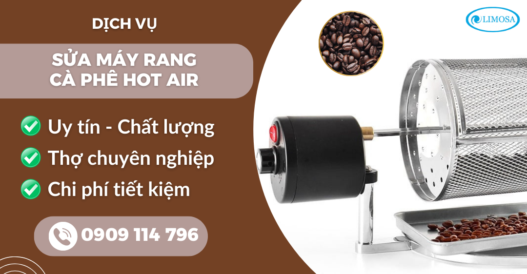 Sửa máy rang cà phê Hot Air suamayphacafelimosa