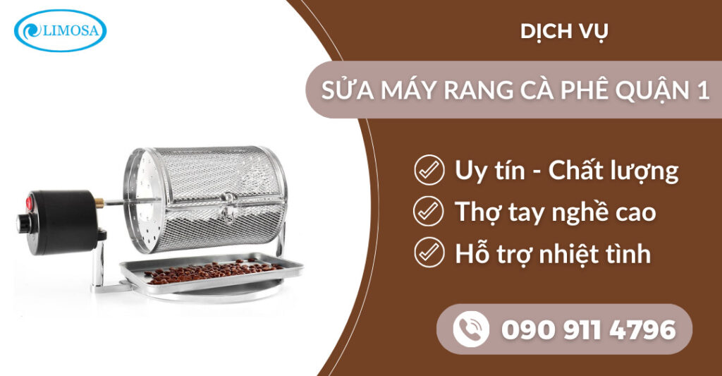 Sửa máy rang cà phê quận 1 suamayphacafelimosa