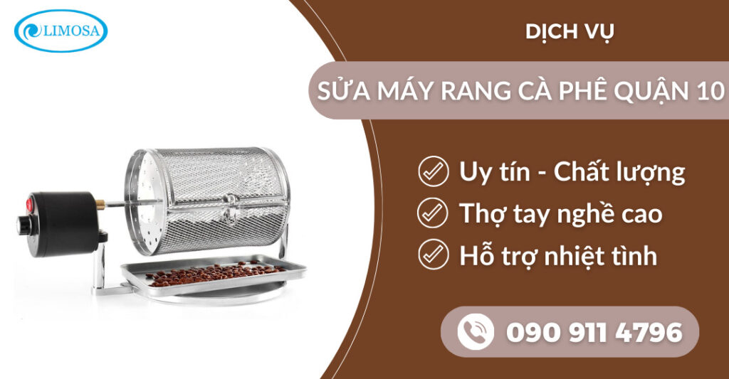 Sửa máy rang cà phê quận 10 suamayphacafelimosa