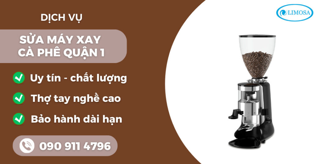 Sửa máy xay cà phê quận 1 suamayphacafelimosa