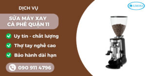 Sửa máy xay cafe quận 11 suamayphacafelimosa