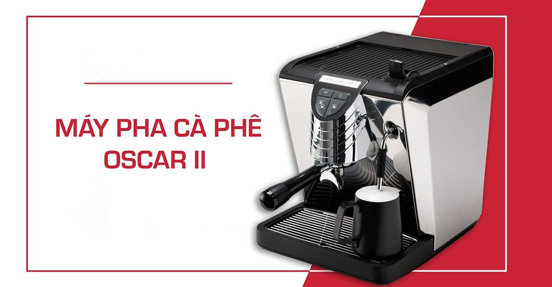 Ưu điểm và nhược điểm của máy pha cà phê Nuova Simonelli Oscar II