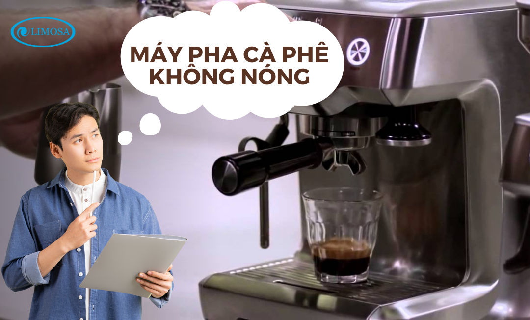 Máy pha cà phê bị không nóng